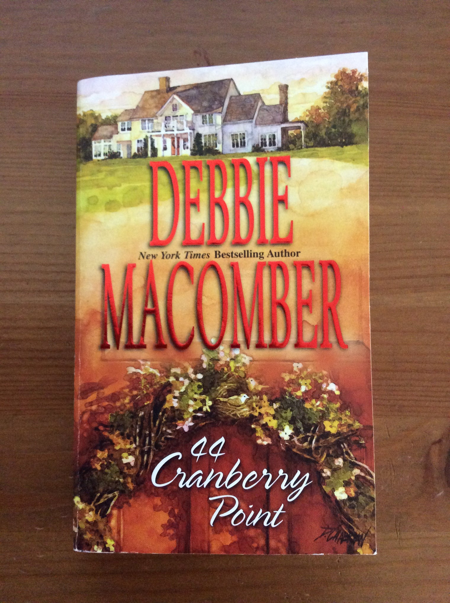 44 Cranberry Point by Debbie Macomber (2004, Paperback)