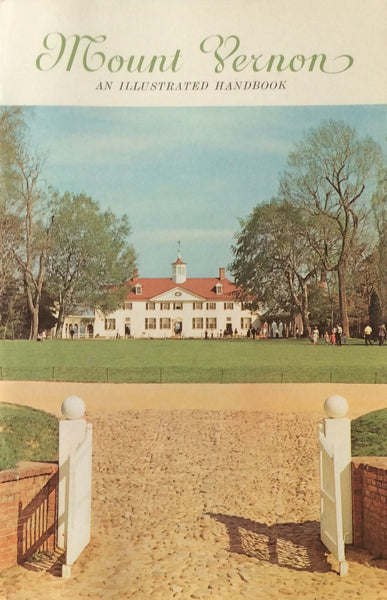 Mount Vernon Handbook By Mount Vernon Ladies' Association Of the Union Paperback 1974